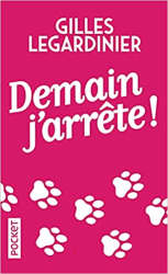 Demain j'arrête !